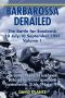 [Barbarossa Derailed 01] • Barbarossa Derailed, Volume 1